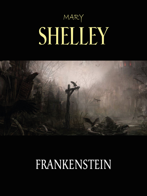 Title details for Frankenstein by Mary Shelley - Wait list